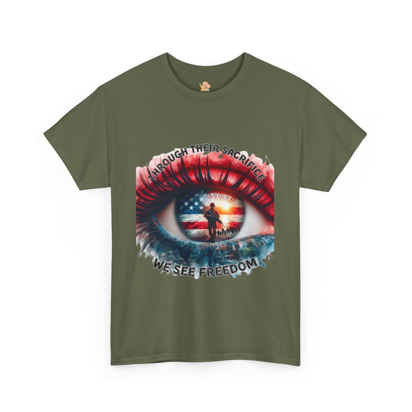 Patriotic Tee - Through their Sacrifice, We see Freedom