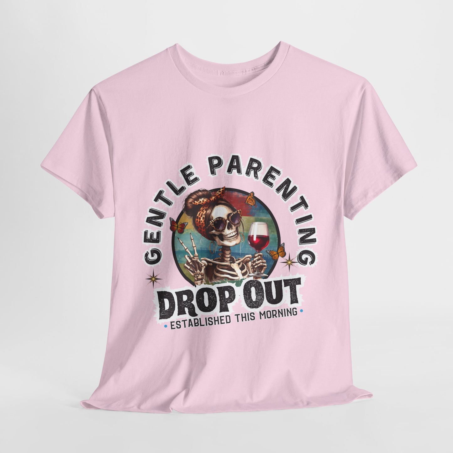 Gentle Parenting Drop Out Unisex Heavy Cotton Tee