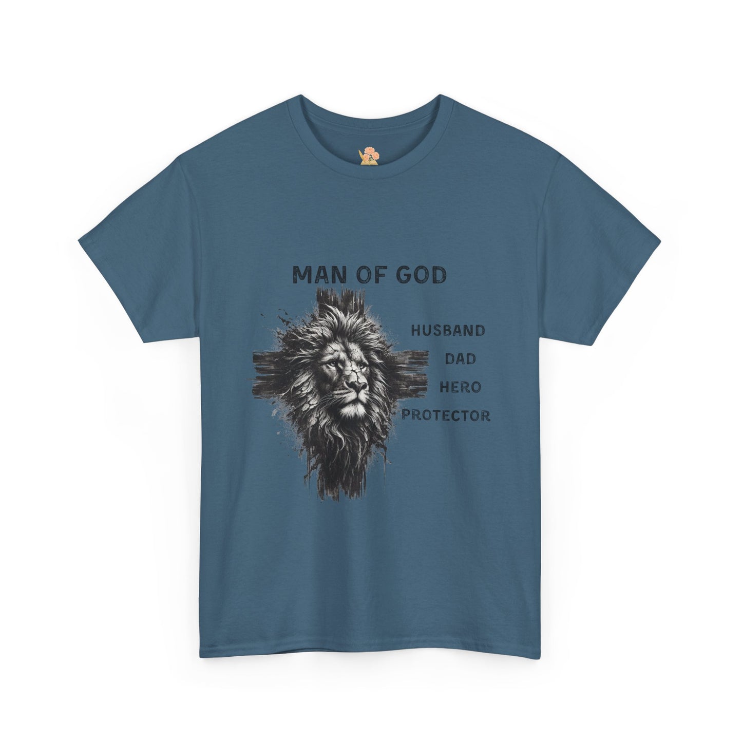 Men's Tee - Man of God, Husband, Dad, Hero, Protector Shirt