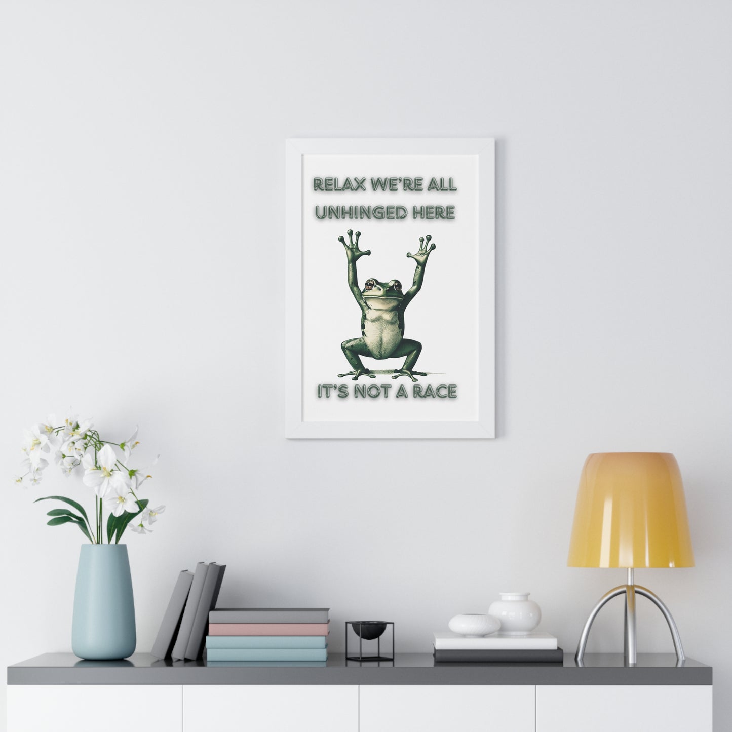 Relax We're All Unhinged Frog Poster - Humorous Framed Wall Art for Stress-Free Decor