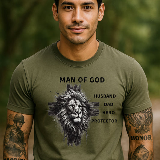 Men's Tee - Man of God, Husband, Dad, Hero, Protector Shirt